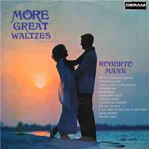 Roberto Mann - More Great Waltzes