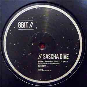 Sascha Dive - Funky Rhythm Seduction EP