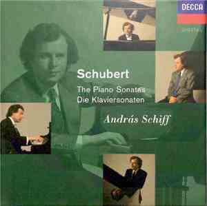 Schubert - András Schiff - The Piano Sonatas - Die Klaviersonaten