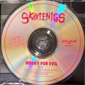 Skatenigs - Horny For Evil
