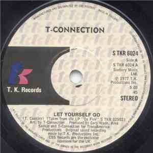 T-Connection - Let Yourself Go
