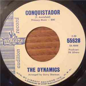 The Dynamics - Conquistador / Chapel On A Hill