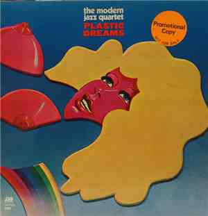 The Modern Jazz Quartet - Plastic Dreams
