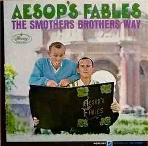 The Smothers Brothers - Aesop's Fables The Smothers Brothers Way