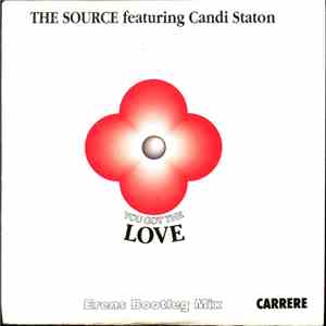 The Source Featuring Candi Staton - You Got The Love (Erens Bootleg Mix)
