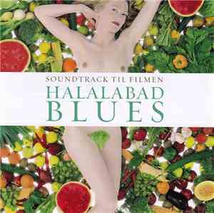 Various - Soundtrack Til Filmen Halalabad Blues