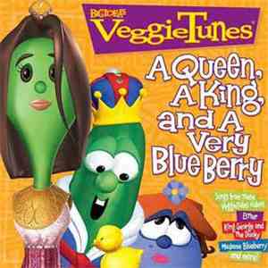 Veggietales - A Queen, A King, And A Very Blue Berry