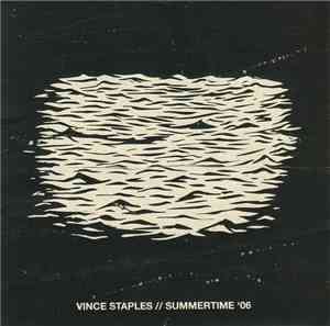 Vince Staples - Summertime '06