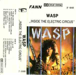 W.A.S.P. - Inside The Electric Circus