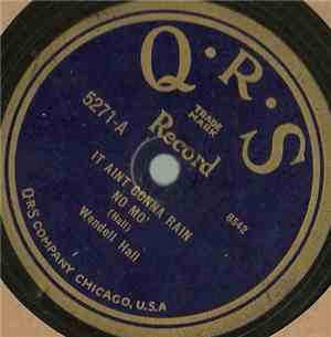 Wendell Hall - It Aint Gonna Rain No Mo' / Red Headed Music Maker