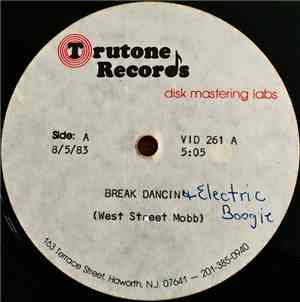 West Street Mobb - Break Dancin'-Electric Boogie