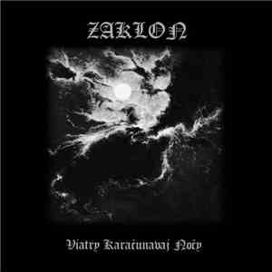 Zaklon - Viatry Karačunavaj Nočy