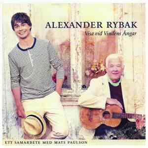 Alexander Rybak Ett Samarbete Med Mats Paulson - Visa Vid Vindens Ängar