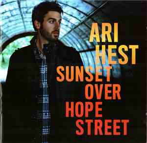 Ari Hest - Sunset Over Hope Street