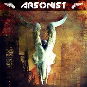 Arsonist - Arsonist