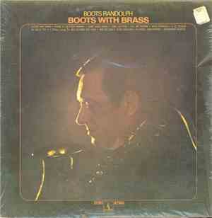 Boots Randolph - Boots With Brass