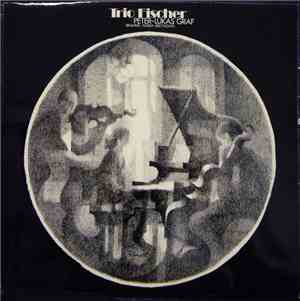 Brahms, Weber, Beethoven, Trio Fischer, Peter-Lukas Graf - Trio Fischer