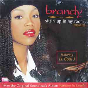 Brandy  - Sittin' Up In My Room (Remix)