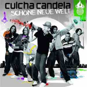 Culcha Candela - Schöne Neue Welt