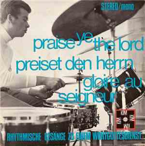 Der Overbacher Jugendchor ; Leitung: P. Manfred Karduck - Praise Ye The Lor ...