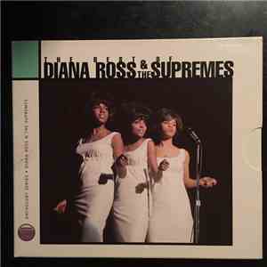 Diana Ross & The Supremes - The Best Of Diana Ross & The Supremes