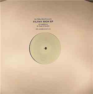 DJ Filthy Rich - Filthy Rich EP