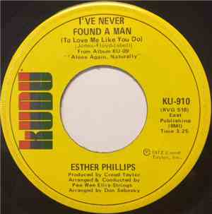 Esther Phillips - I've Never Found A Man (To Love Me Like You Do) / Cherry  ...