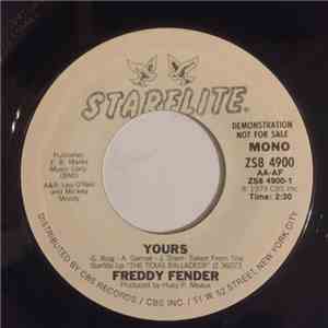 Freddy Fender  - Yours