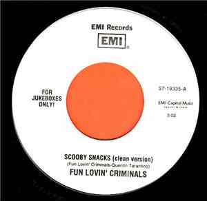 Fun Lovin' Criminals - Scooby Snacks