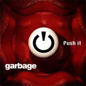 Garbage - Push It