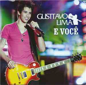 Gusttavo Lima - E Você