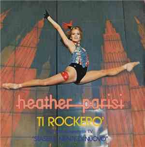 Heather Parisi - Ti Rockerò