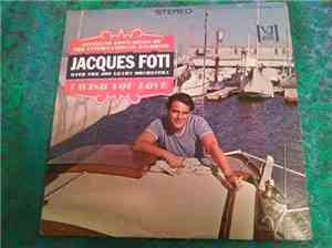 Jacques Foti With The Joe Leahy Orchestra - I Wish You Love