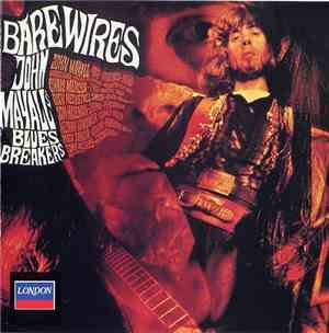 John Mayall's Bluesbreakers - Bare Wires