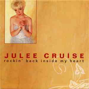 Julee Cruise - Rockin' Back Inside My Heart