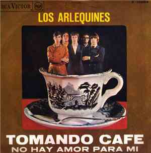 Los Arlequines - Tomando Cafe