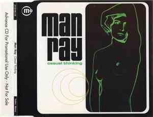 Man Ray  - Casual Thinking