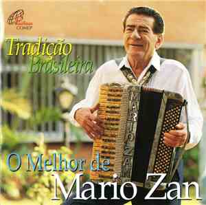 Mario Zan - Tradição Brasileira - O Melhor de Mario Zan