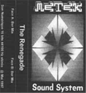 Metek - The Renegade
