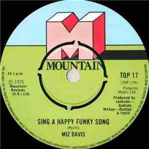 Miz Davis - Sing A Happy Funky Song