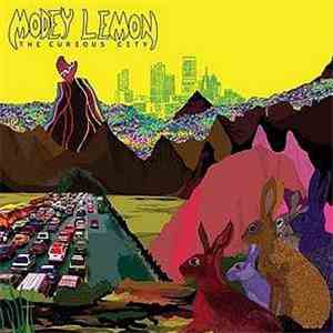 Modey Lemon - The Curious City
