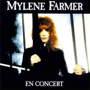 Mylene Farmer - En Concert