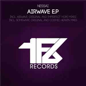 Nessai - Airwave E.P