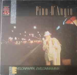 Pino d' Angio' - Evelonpappa' Evelonmamma'