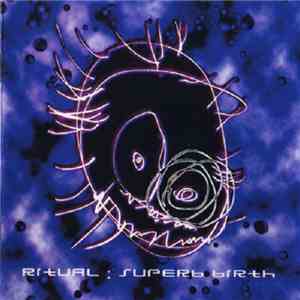 Ritual  - Superb Birth