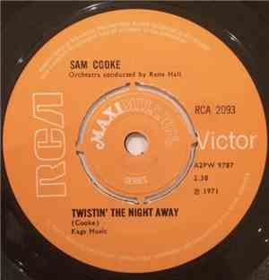Sam Cooke - Twistin' The Night Away