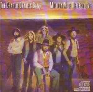 The Charlie Daniels Band - Million Mile Reflections