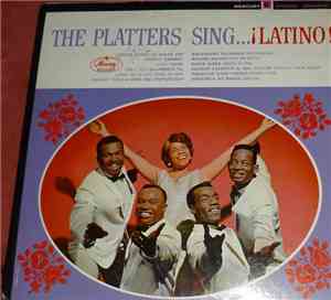 The Platters - The Platters Sing Latino