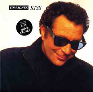 Tom Jones - Kiss