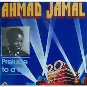 Ahmad Jamal - Prelude To A Kiss